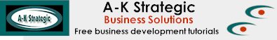 A-K strategic Business Solutions - free business tutorials